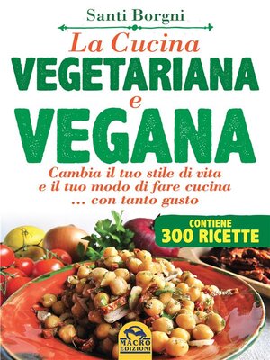 cover image of La Cucina Vegetariana e Vegana